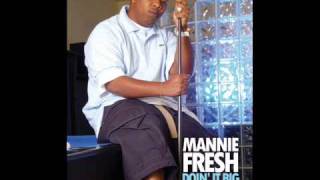 Mannie Fresh - Chubby Boy