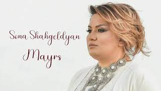 Sona Shahgeldyan - Mayrs (2025)