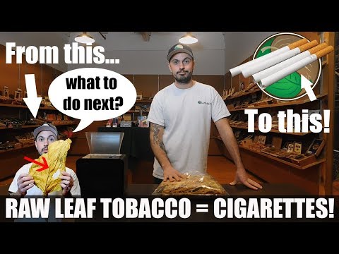 LEAF ONLY - Make Your Own Cigarettes From Whole Leaf Tobacco