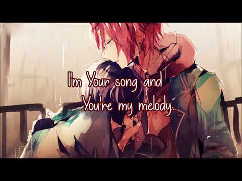 ▶ Nightcore → 「You're My Melody」|| Lyrics ♫