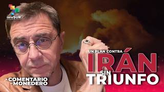 Irán: Otro paso al Abismo | El comentario de Monedero