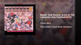 Reelin' And Rockin' (Live At The Lancaster Arts Festival/1972)