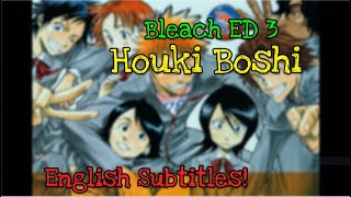Bleach Ending Song 3 (Houki Boshi) Full English Subtitles