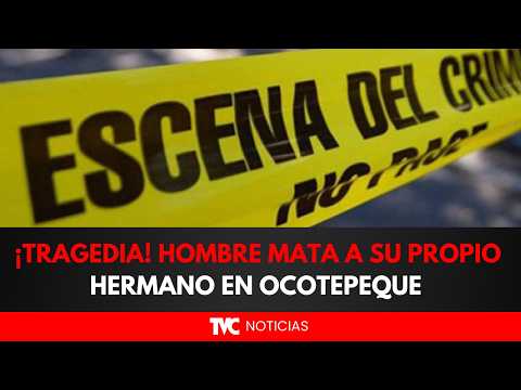 ¡TRAGEDIA! Hombre mata a su propio hermano con machete en Ocotepeque