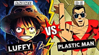 Luffy VS Plastic Man Who Will Win? | Plastic Man VS Luffy Gears Comparison | Anime VS DC | In Hindi