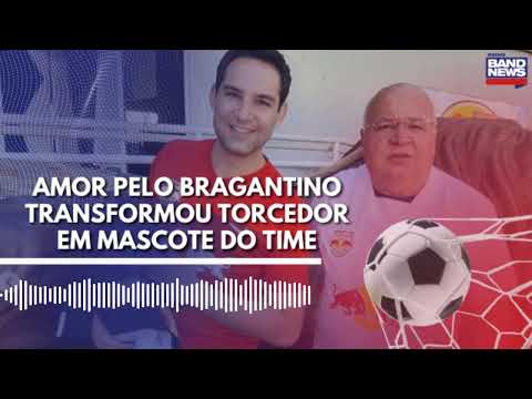 COMO NASCE UM TORCEDOR: Amor pelo Bragantino transformou torcedor em mascote do time