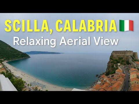 Scilla, Calabria 🇮🇹 | Relaxing Aerial Views of Italy's Most Beautiful Coastal Town