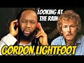 GORDON LIGHTFOOT Looking at the rain Reaction - How can a heartbreak song be so beautiful
