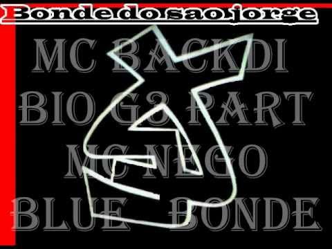 MC BACKDI  BIO G3 PART MC NEGO BLUE   BONDE DA TONY COUNTRY