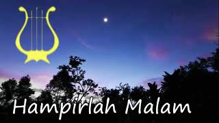 Download lagu Hampirlah Malam | Lagu Rohani Malam Hari | Saat Teduh Malam mp3