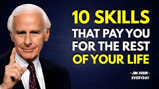 10 Skills That Pay You for the Rest of Your Life | Jim Rohn Motivation