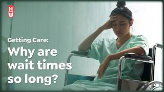 Why Do I have to Wait to See a Doctor Getting Care in the US Part 1
