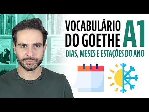 Vocabulário Básico de Alemão - Goethe A1 - Dias, Meses e Estações do Ano - AULA 11