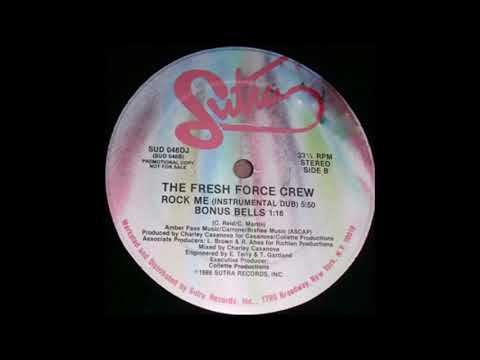 Fresh Force Crew- Rock Me Instrumental Dub