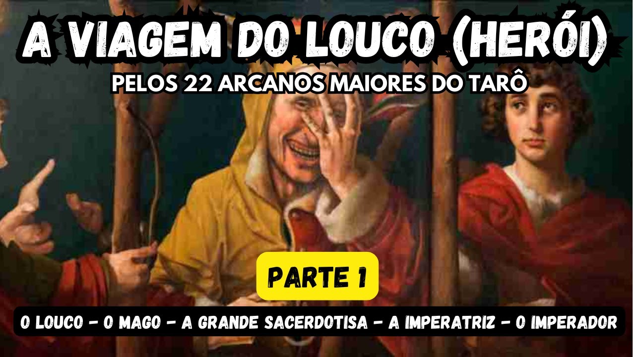 O Louco e a Jornada Arquetípica: Desvendando o Mago, a Sacerdotisa, a Imperatriz e o Imperador