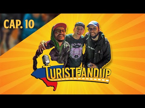 Turisteandup - Capítulo 10