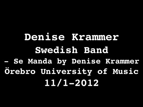 "Se Manda" - Denise Krammer live in Örebro/Sweden