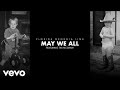 Florida Georgia Line May We All Lyric Video