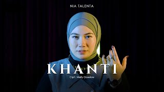 Download lagu KHANTI - NIA TALENTA COVER mp3 Download lagu KHANTI - NIA TALENTA COVER mp3