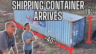 Shipping Container Delivered to Our Ranch | Step 1 of Our 40-Foot Ultimate Chicken Coop Build