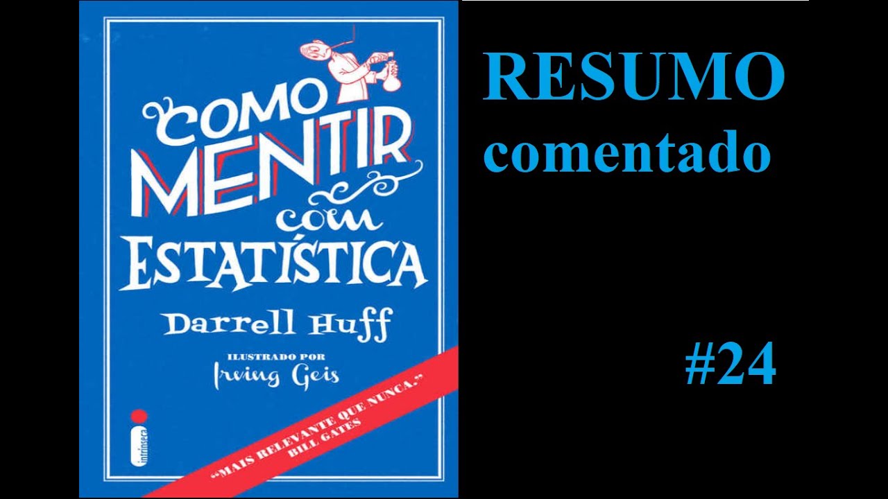 Como mentir com estatísticas, Darrell Huff