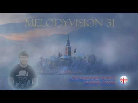 MelodyVision 31 - GEORGIA - Oto Nemsadze - Modi Ak
