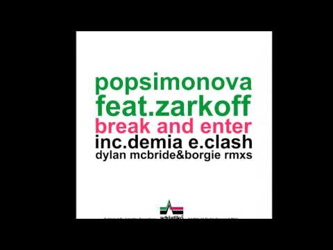 Popsimonova - Break And Enter (Borgie Remix)