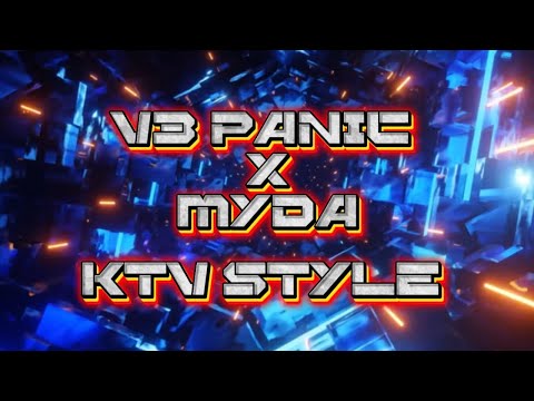 V3 PANIC x MYDA KTV STYLE #fengtau #ktvstyle #remix #dj #party #mix #discoarakan