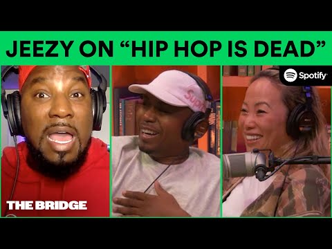 Jeezy on How He Felt after Nas Dropped "Hip Hop Is Dead" | The Bridge Podcast