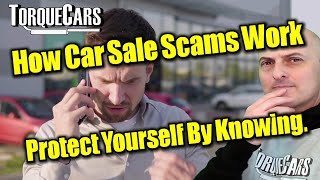 How Car Sale Scams Work [Tips] How To Buy A Car Safely Without Getting Ripped off.