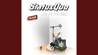 Wild Side Of Life Medley (Status Quo In Concert)