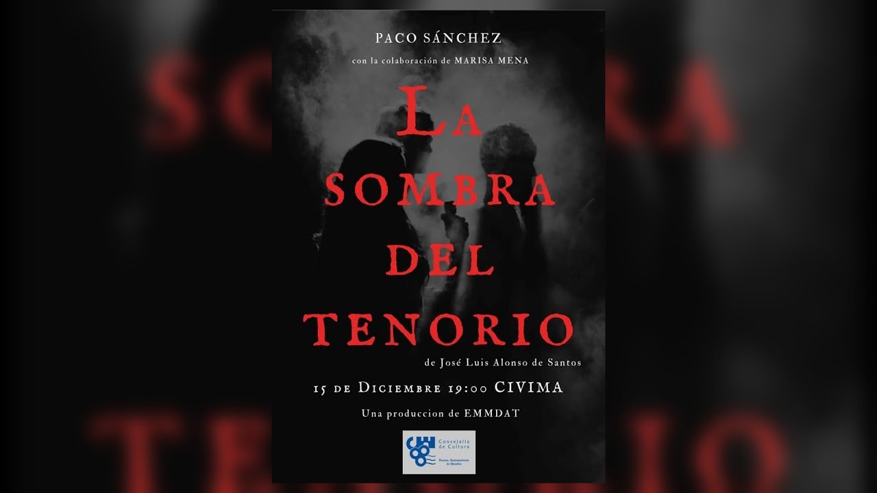 Cultura te invita este domingo al teatro “La Sombra del Tenorio