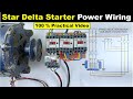 Star Delta Starter Power Wiring Explained Practically By TheElectricalGuy
