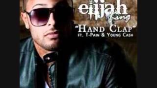Elijah King feat. T-Pain [Hand Clap]