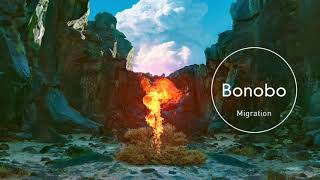 Bonobo - Migration (full album mixed)
