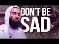 Abu Taymiyyah DON'T BE SAD! Motivation | Masjid al-Humera