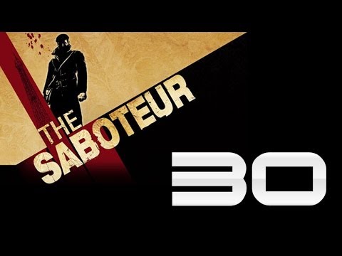 Let's Play - The Saboteur - Part 30