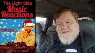 "Please Come Home for Christmas" by Toby Keith (Reaction)