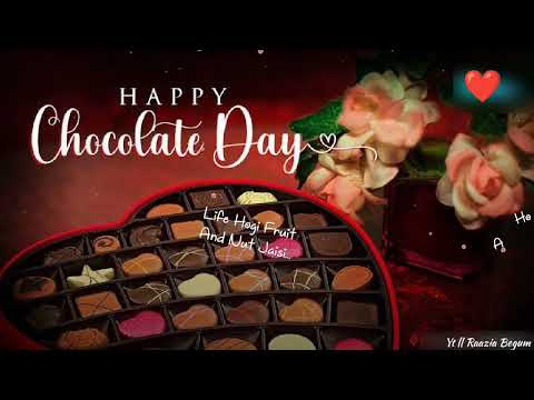Happy chocolate day || Chocolate day status || Chocolate day special whatsapp status ||#chocolateday