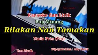 Download lagu Karaoke Rilakan Nan Tamakan Ody Malik Nada Pria (Fm) | Pop Minang mp3 Download lagu Karaoke Rilakan Nan Tamakan Ody Malik Nada Pria (Fm) | Pop Minang mp3