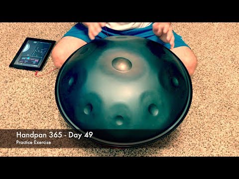 Handpan 365 - Day 49 (Practice Exercise)