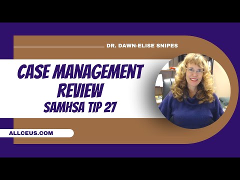 , title : 'Case Management Review SAMHSA TIP 27 | Comprehensive Case Management Certification'