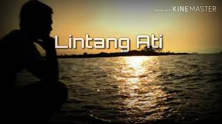 Download lagu Dwi Putra - Lintang Ati Original Version Lirik (titip angin kangen) mp3