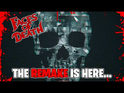 Faces Of Death Remake Is FINALLY Here...