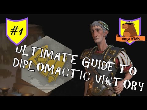 The Ultimate Guide to Diplomatic Victory (JUNE 20 PATCH) #1 of 5 - (Civ 6 Gathering Storm)
