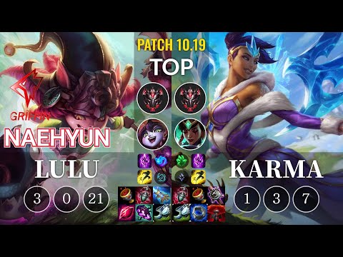 GRF Naehyun Lulu vs Karma Top - KR Patch 10.19