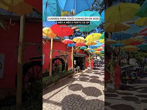 CIDADES PARA CONHECER MÊS A MÊS E PERTO DE SÃO PAULO!