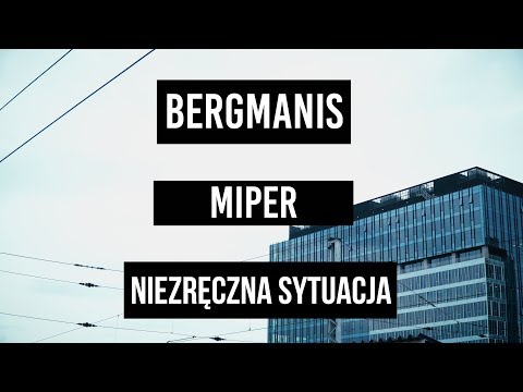 Bergmanis x Miper - Niezręczna Sytuacja (Official Video)