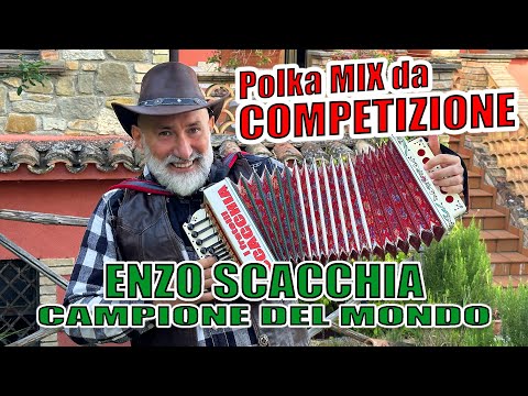 Polka MIX da COMPETIZIONE - ENZO SCACCHIA campione del mondo di organetto