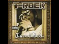 T-Rock What you doin for It